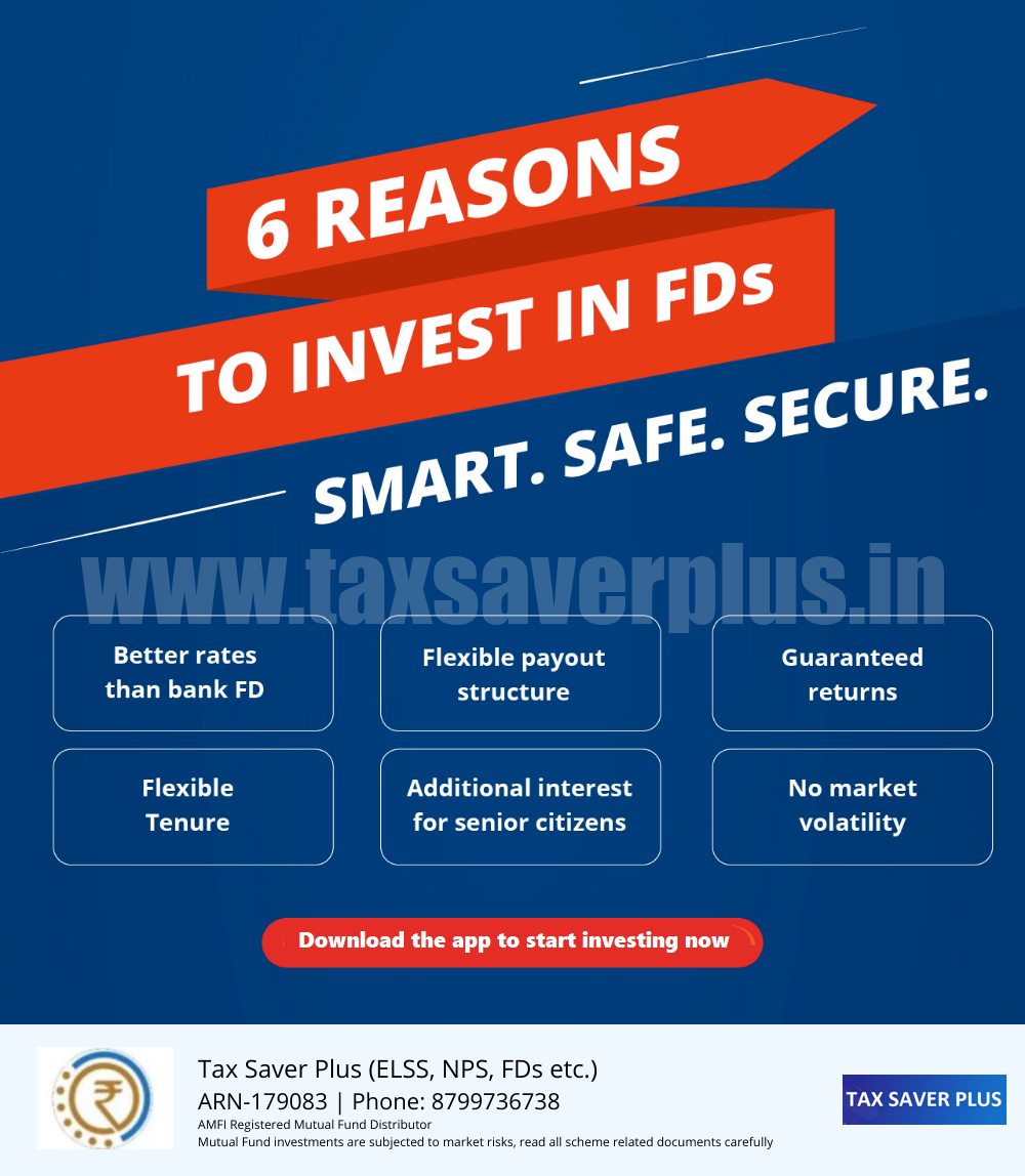 6 Reasons to Invest in Corporate Fixed Deposits | www.taxsaverplus.in