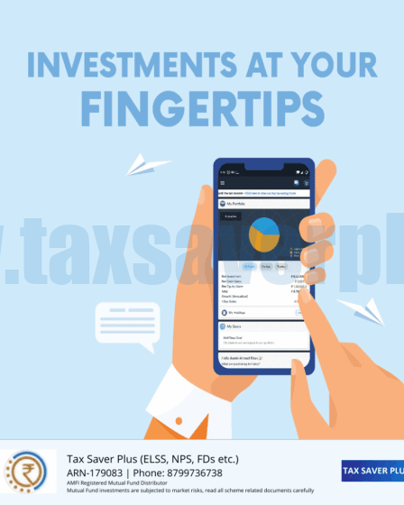 All your investments at your fingertips | www.taxsaverplus.in