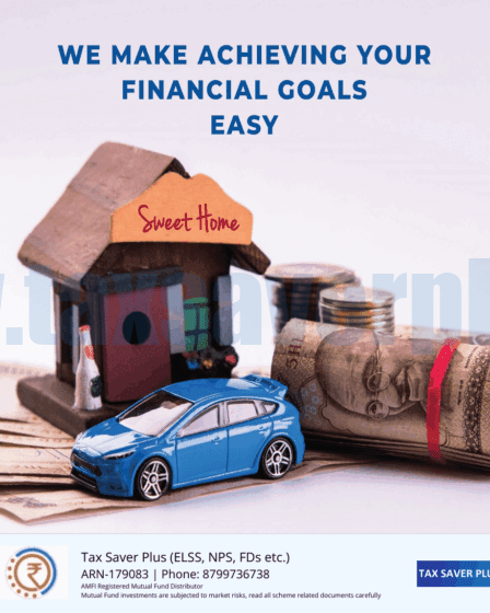Financial goals made easy | www.taxsaverplus.in