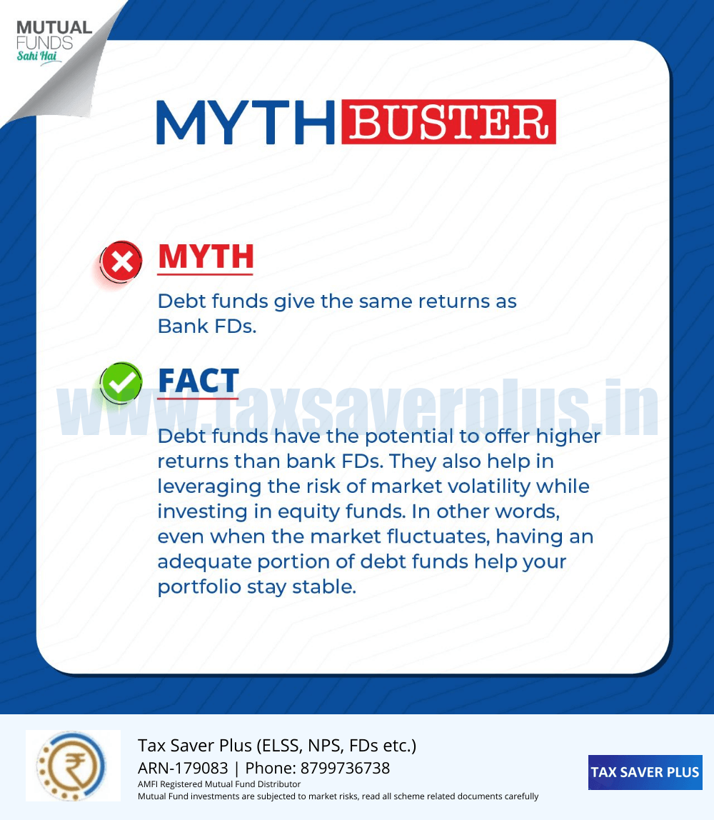 Mutual Funds Myth Buster 8 | www.taxsaverplus.in