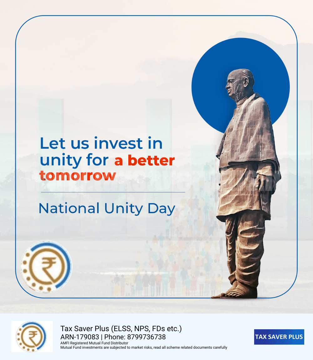 Ekta Diwas | Tax Saver Plus