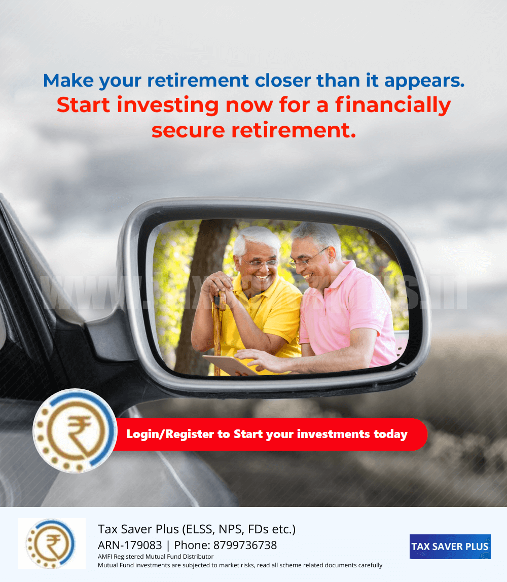 Objects in the mirror are closer than they appear | Tax Saver Plus