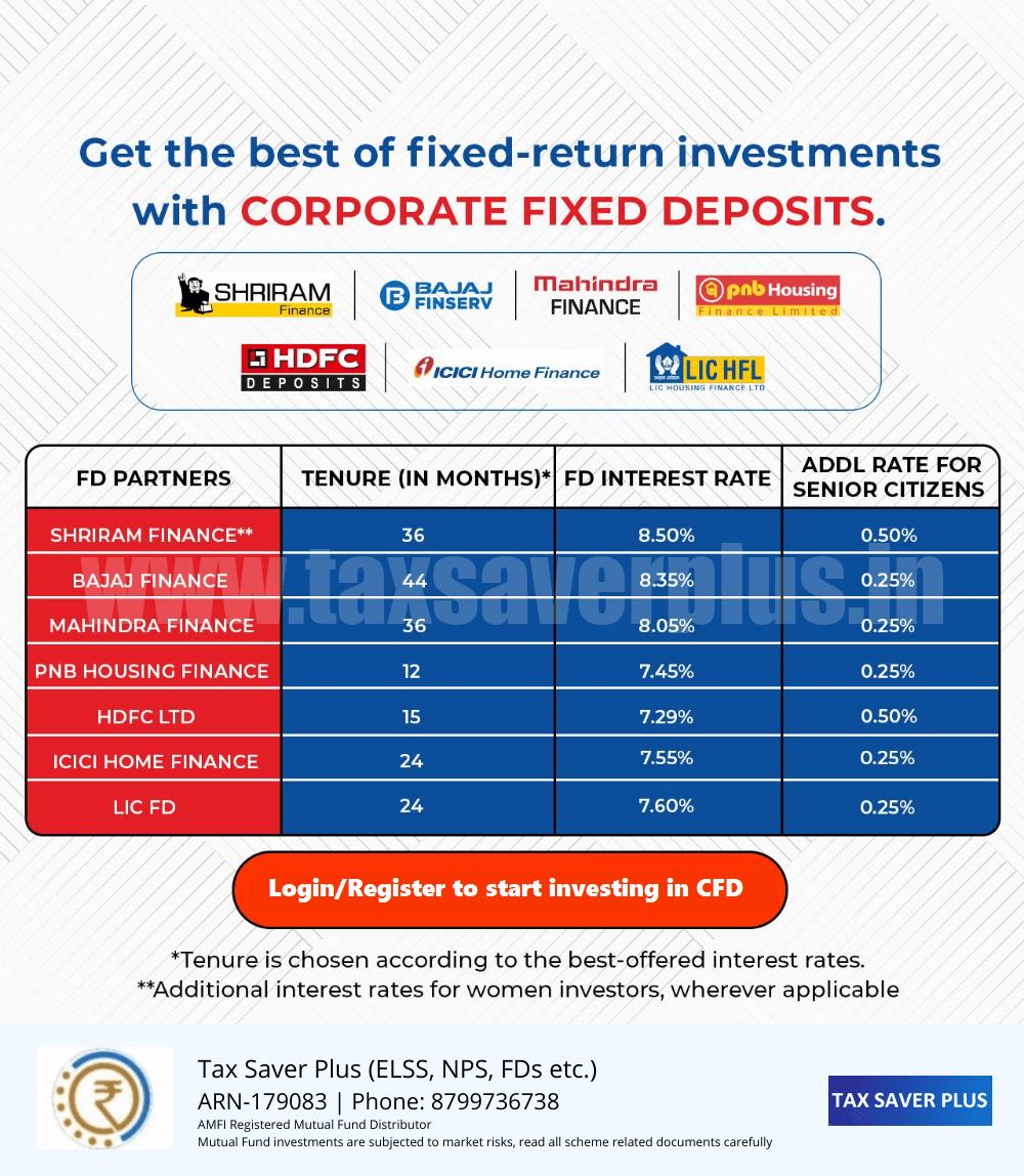 Get the best of fixed-return investments with CFD | Tax Saver Plus