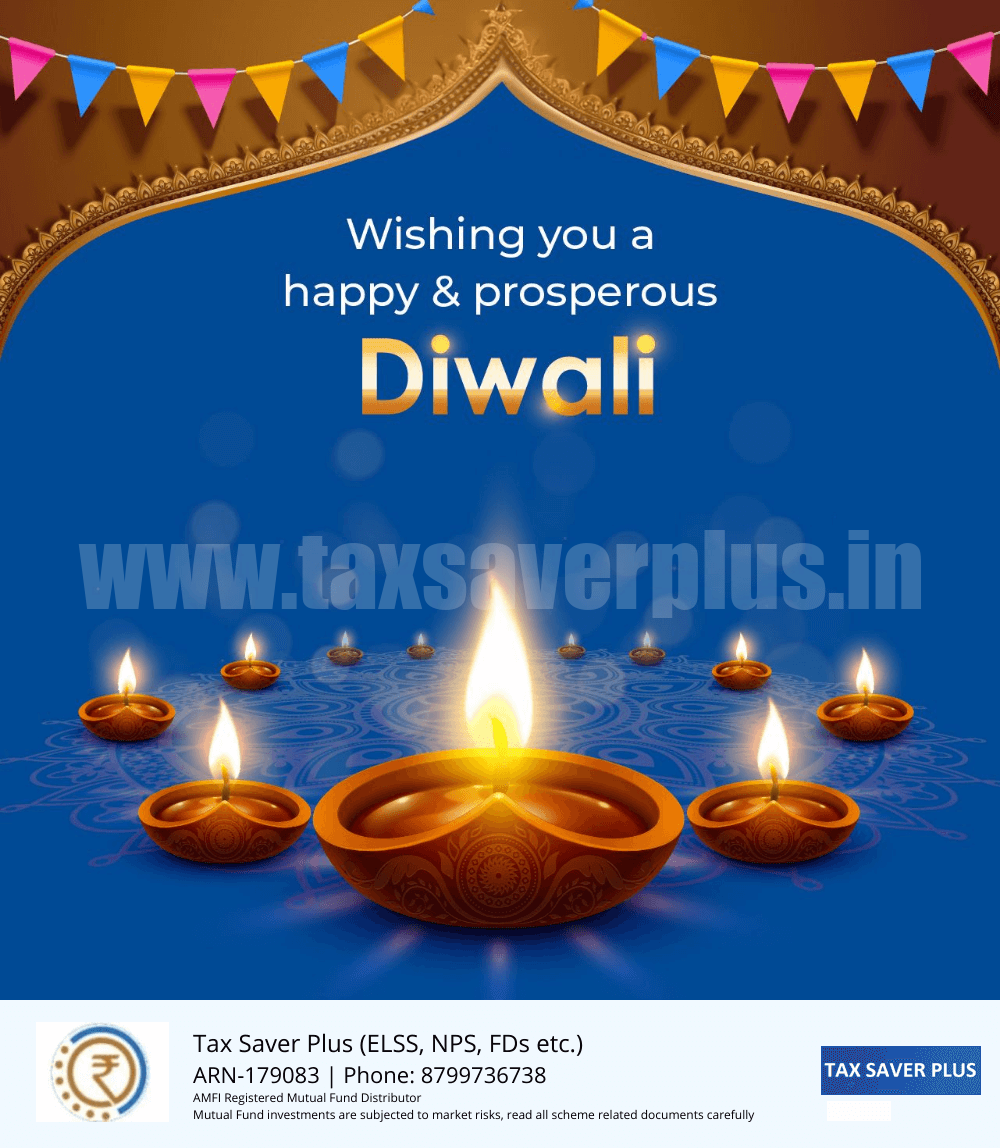 Happy Diwali 2023 | Tax Saver Plus