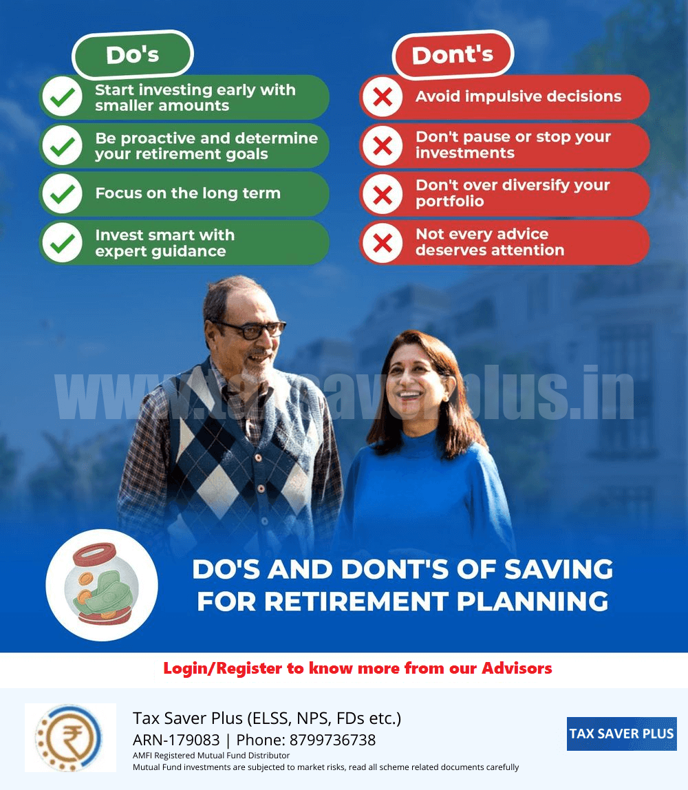 Do's & Don'ts of Retirement Financial Planning | Tax Saver Plus