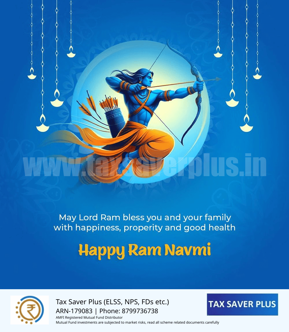 Ram Navmi | Tax Saver Plus
