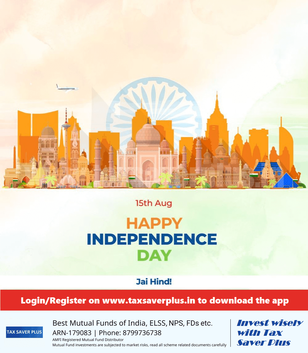 Independence Day | Tax Saver Plus