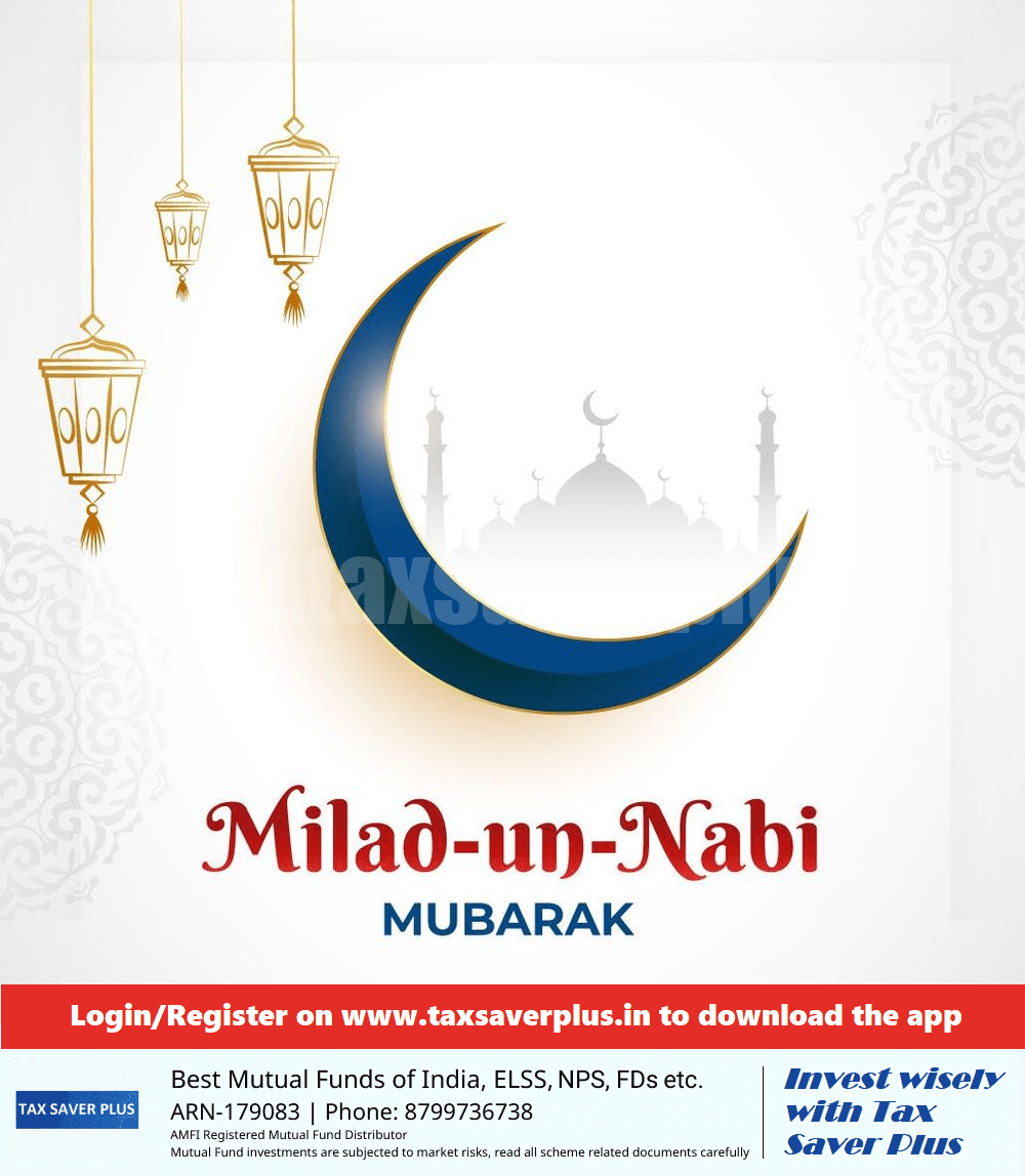 Miladi-un-Nabi | Tax Saver Plus