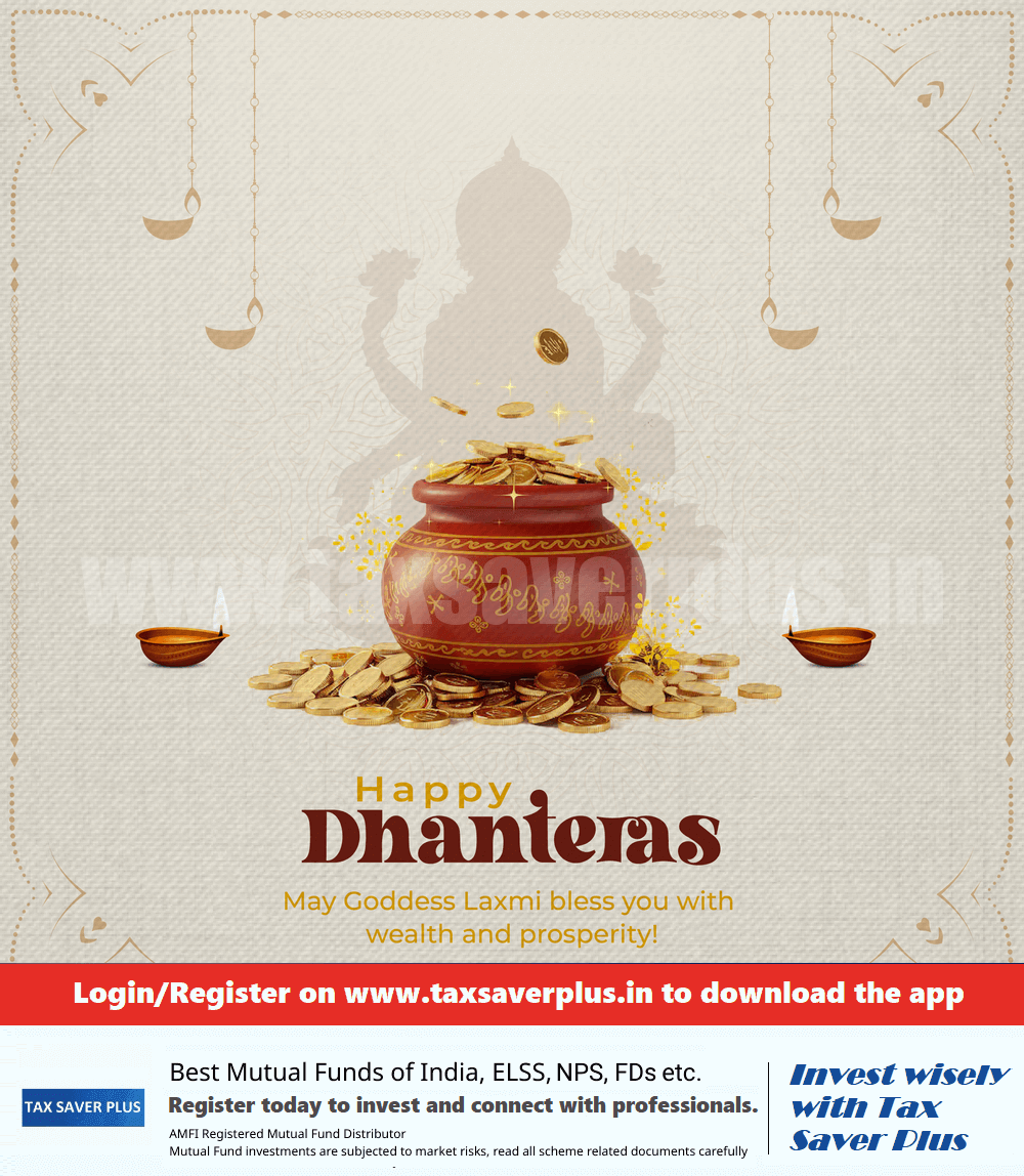 Happy Dhanteras | Tax Saver Plus
