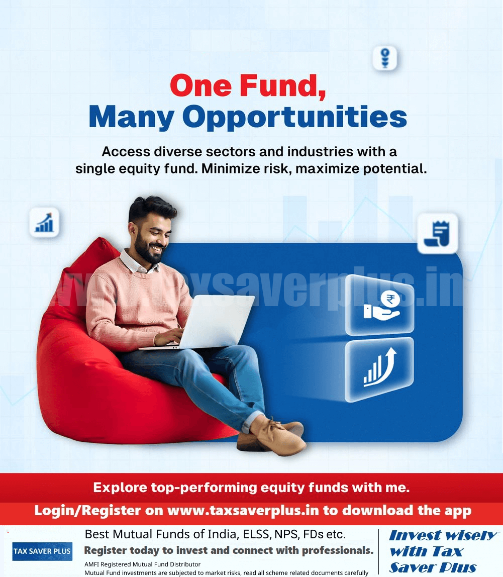 One Fund, Many Opportunities | Tax Saver Plus