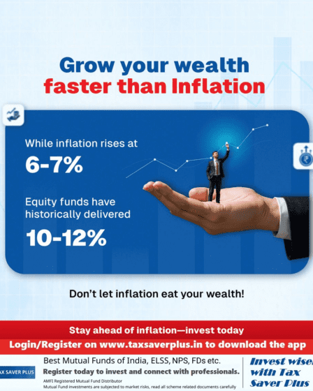 Grow Your Wealth Faster Than Inflation | Tax Saver Plus