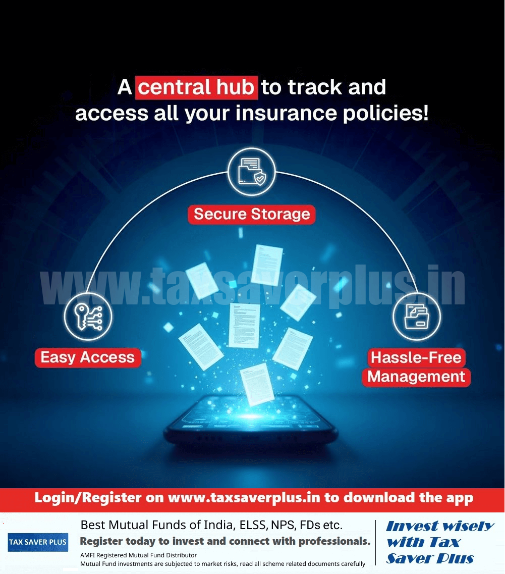Presenting Insure Vault | Tax Saver Plus