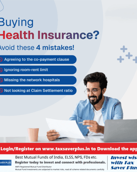 4 Mistakes to Avoid in Health Insurance | Tax Saver Plus