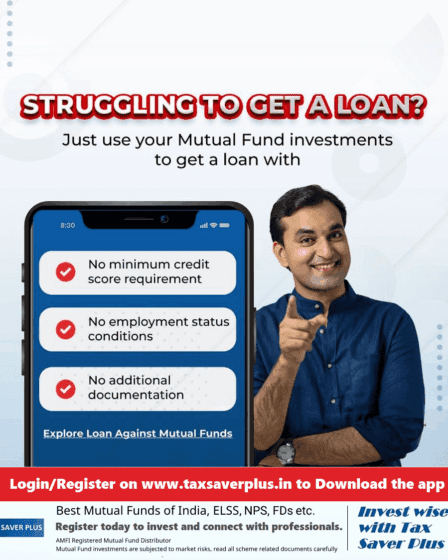 No Struggle to get a Loan | Tax Saver Plus