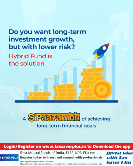 Hybrid Fund is the Solution | Tax Saver Plus