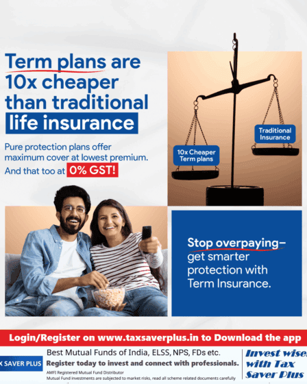 Pay less. Protect more | Tax Saver Plus
