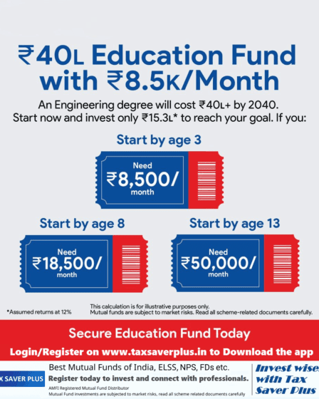Plan Today, Secure Their Tomorrow | Tax Saver Plus