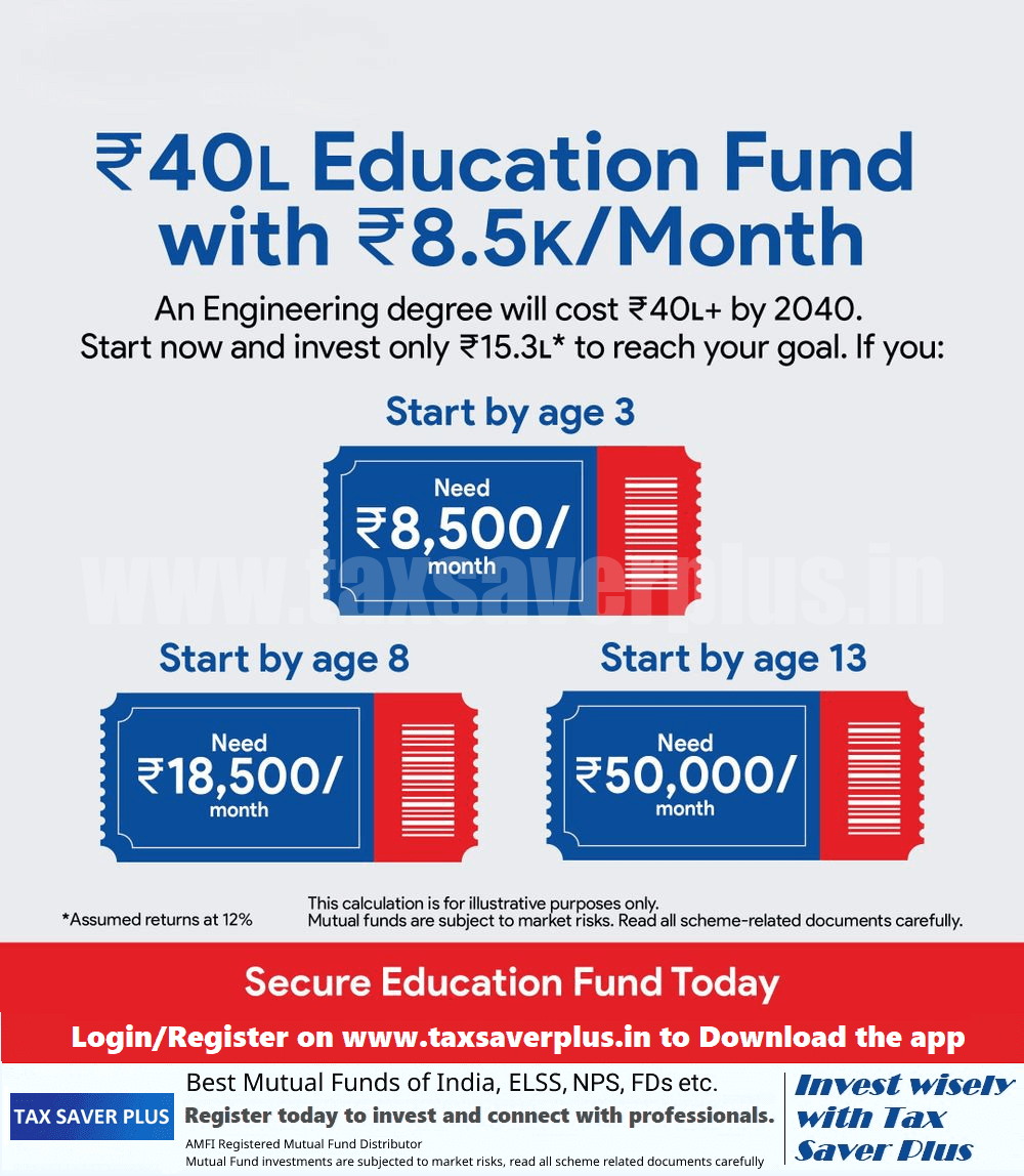 Plan Today, Secure Their Tomorrow | Tax Saver Plus