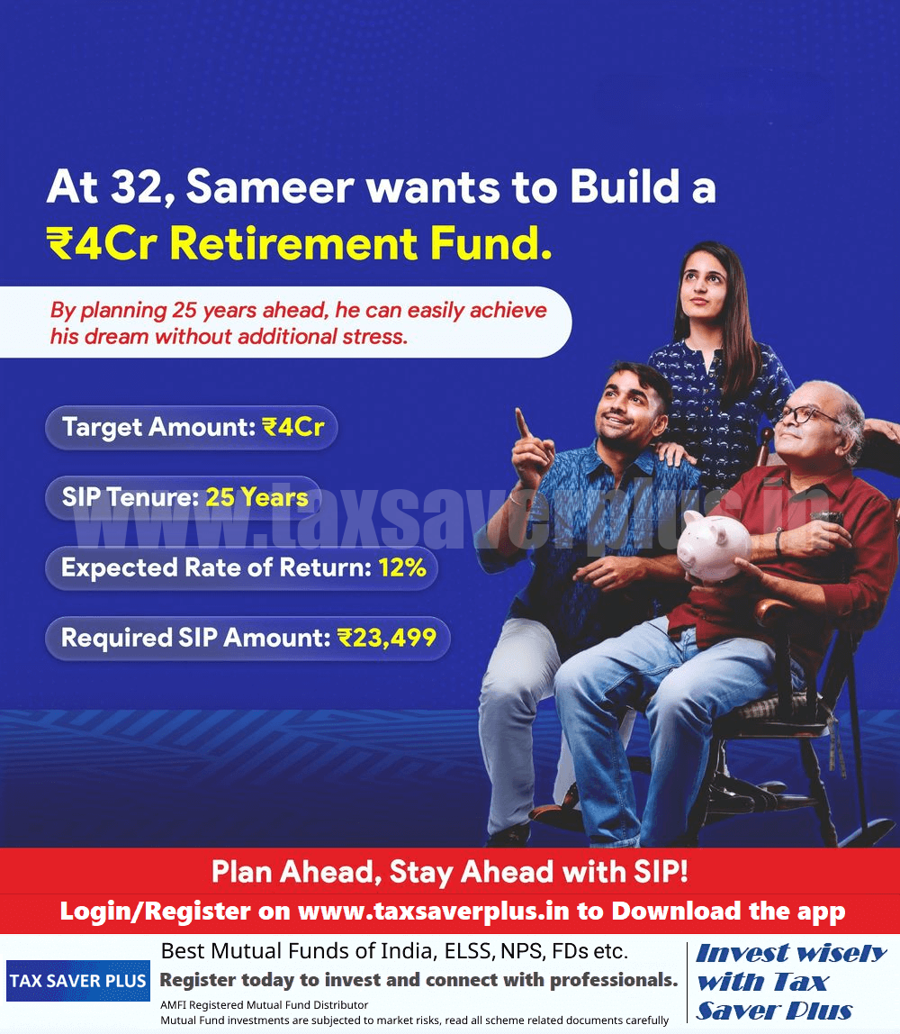 ₹4 Crore. One Plan | Tax Saver Plus
