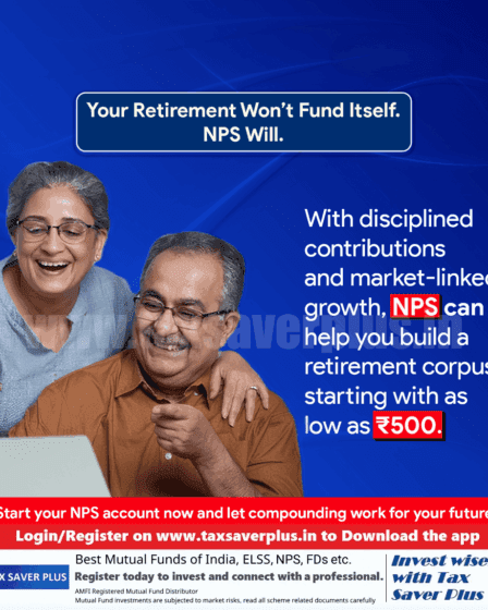 Retirement Needs a Plan. NPS Is One. | Tax Saver Plus