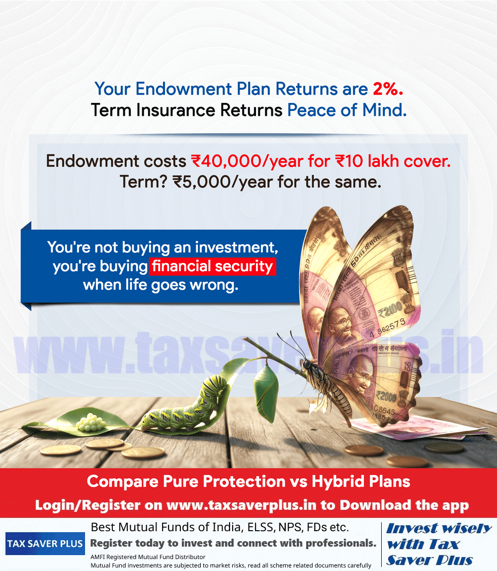 Term Insurance vs Endowment_ Know the Real Difference