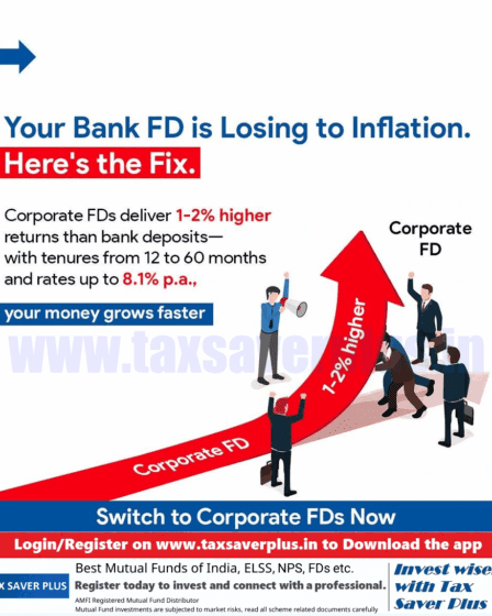A Smarter Alternative to Bank FDs | Tax Saver Plus
