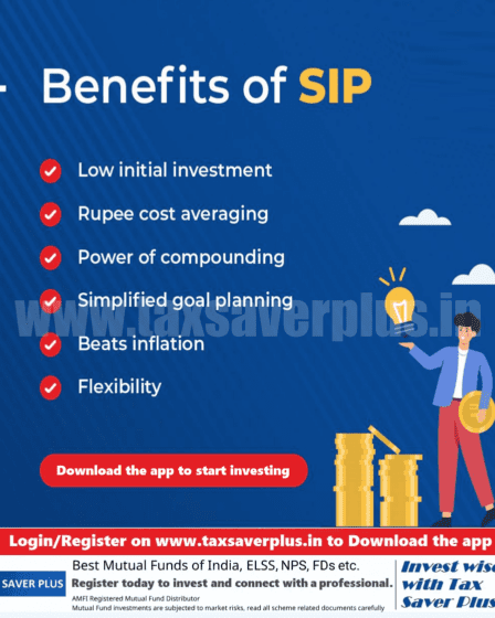 Benefits of SIP | Tax Saver Plus