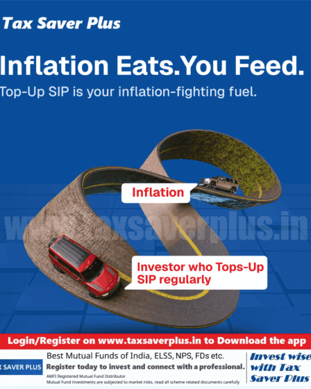 Outpace Inflation with Every SIP | Tax Saver Plus