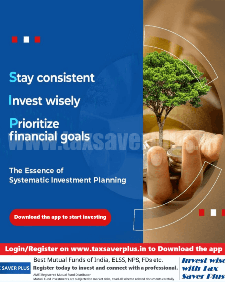 The Essence of SIP | Tax Saver Plus