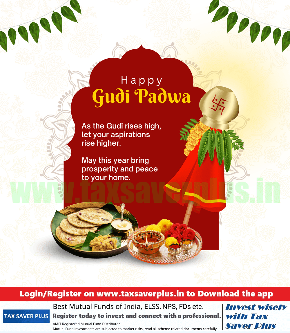 Happy Gudi Padwa. Rise to New Beginnings. | Tax Saver Plus