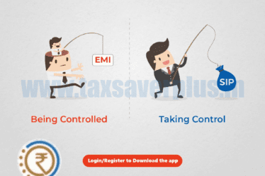 SIP vs EMI_1 | Tax Saver Plus