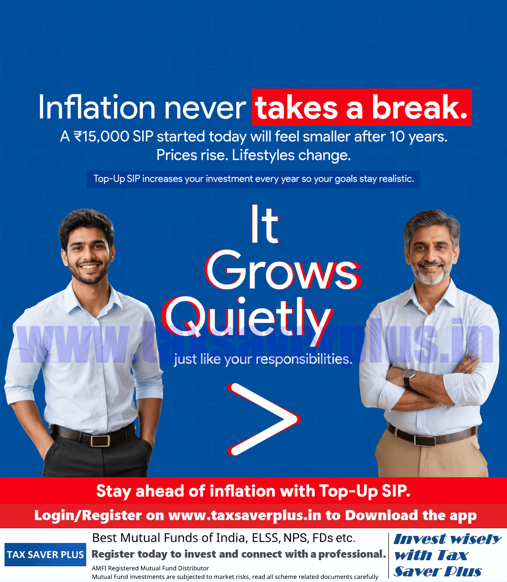 Tomorrow costs more than today | Tax Saver Plus
