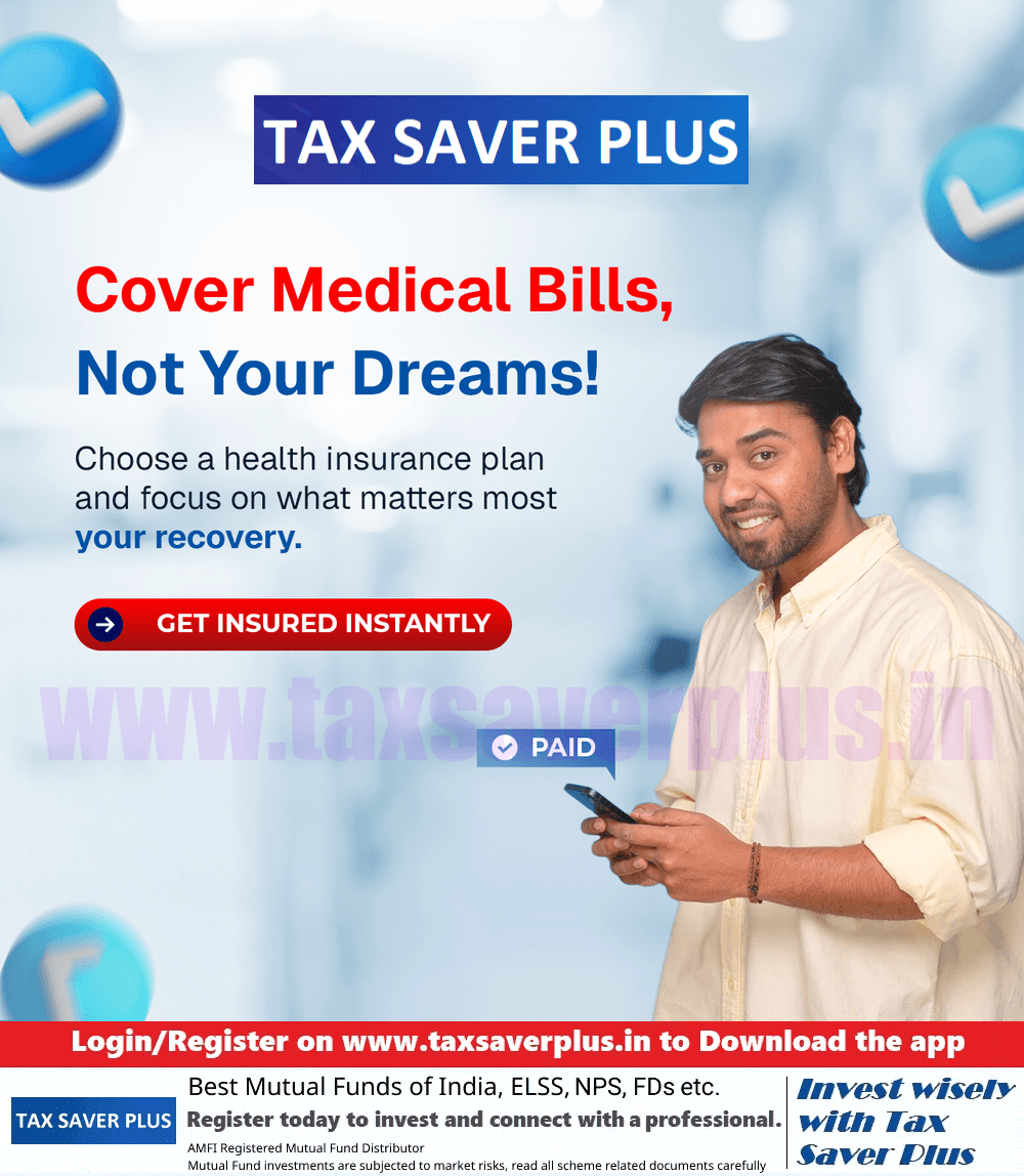 Cover Medical Bills, Not Your Dreams! | Tax Saver Plus