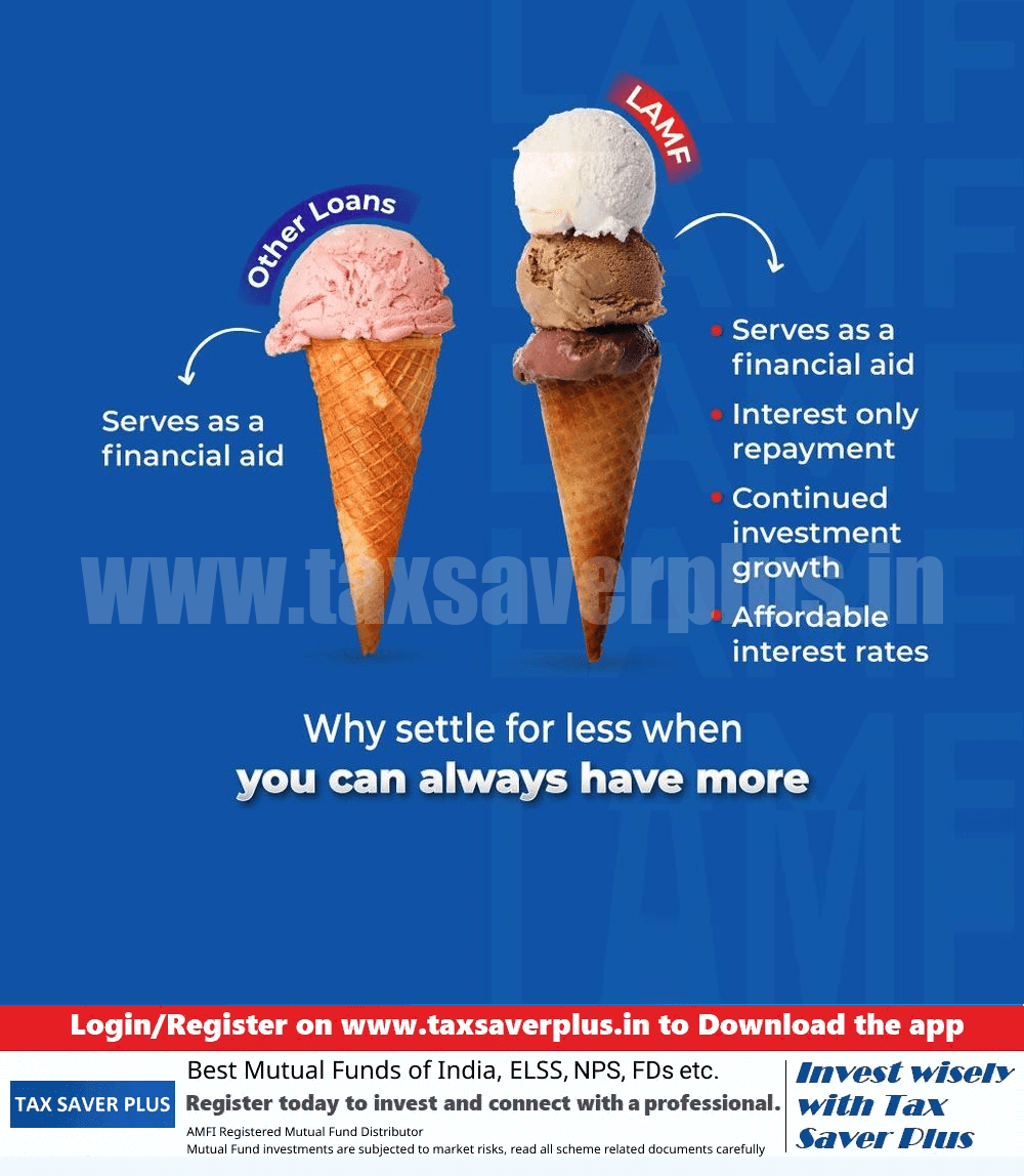 Get-more-with-LAMF | Tax Saver Plus