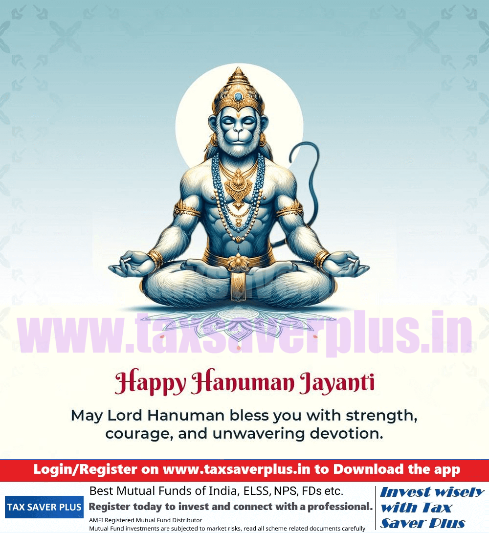Hanuman Jayanti | Tax Saver Plus