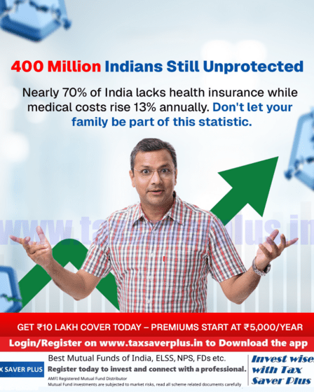 Still Thinking Health Insurance Can Wait | Tax Saver Plus