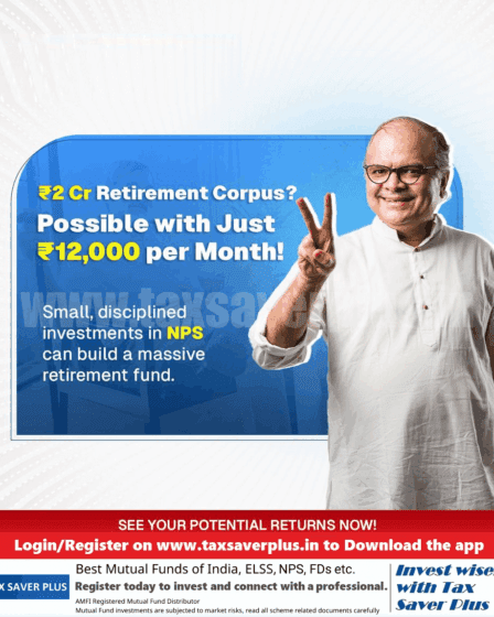 ₹2-Cr-Retirement-Corpus | Tax Saver Plus