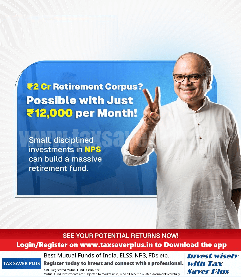 ₹2-Cr-Retirement-Corpus | Tax Saver Plus