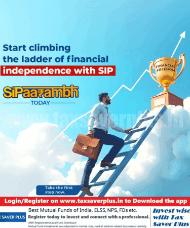 SIP Ladder to Financial Freedom | Tax Saver Plus