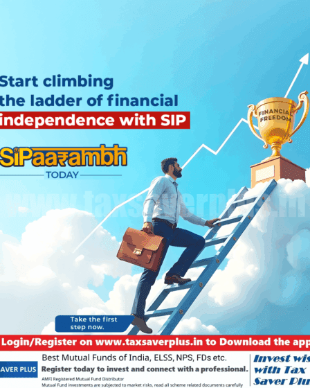 SIP Ladder to Financial Freedom | Tax Saver Plus