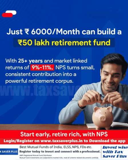 ₹6K Month → ₹50L Retirement with NPS | Tax Saver Plus