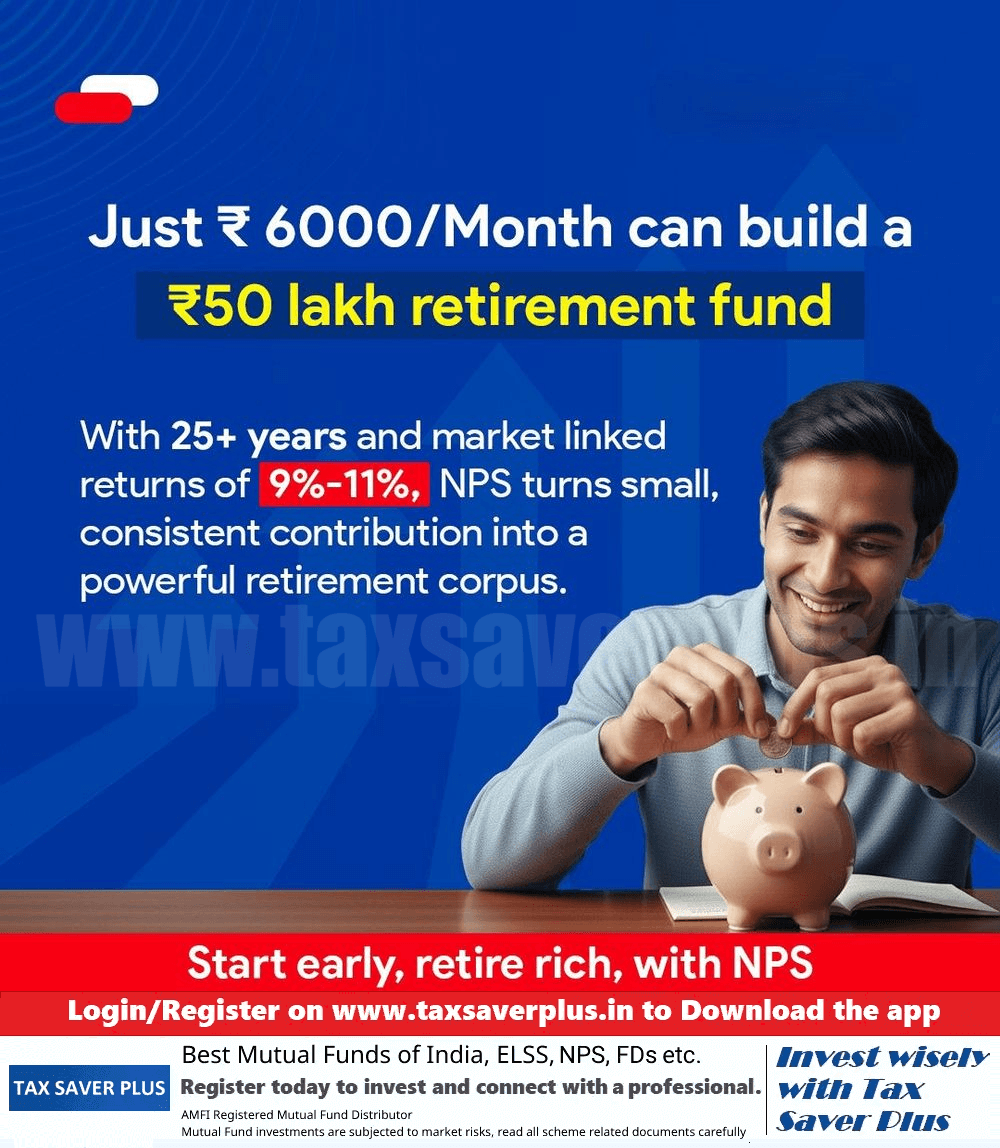 ₹6K Month → ₹50L Retirement with NPS | Tax Saver Plus